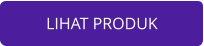 LIHAT PRODUK